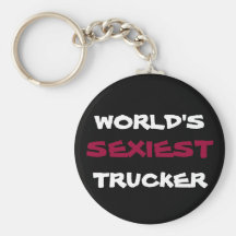 MONDE, LE PLUS SEXY, keychain de CAMIONNEUR Porte-clefs