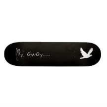 mouche loin ..... skateboards personnalisés