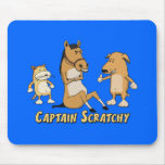 Mousepad drôle : Capitaine Scratchy Tapis De Souris