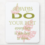 Tapis de souris motivation