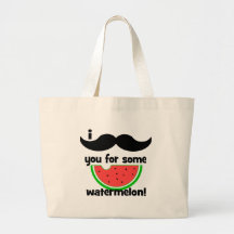 Moustache I vous pour une certaine pastèque ! Sac