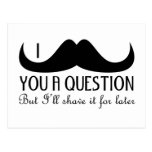 Moustache I vous une question Cartes Postales