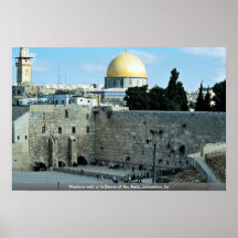 Mur occidental avec le dôme de la roche, Jérusalem Poster