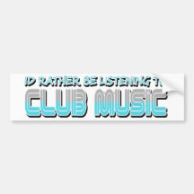 Musique de club adhésif pour voiture