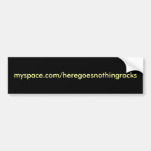 myspace.com/heregoesnothingrocks adhésif pour voiture