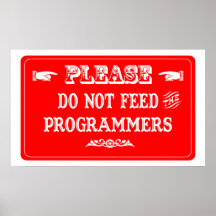 N'alimentez pas les programmeurs posters