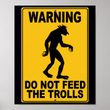 N'alimentez pas les trolls affiche