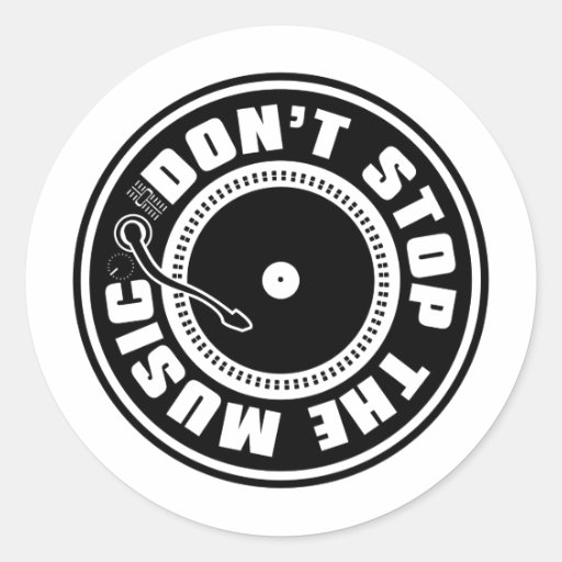 N'ARRÊTEZ PAS LA MUSIQUE AUTOCOLLANT