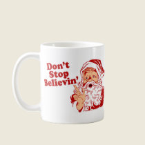 Ne cessez pas la croyance tasses