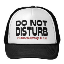 Ne dérangez pas casquette