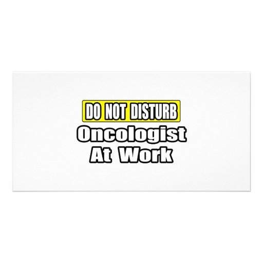 Ne dérangez pas… l'oncologiste au travail photocartes