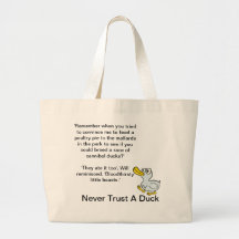 Ne faites jamais confiance à un canard - par des f sacs