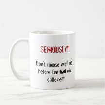 Ne font pas les orignaux avec moi tasse