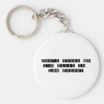 Ne me faites pas confiance, je suis toujours dans  porte-clef