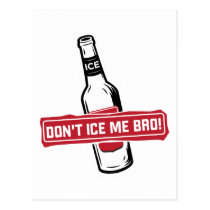 ne me glacez pas bro ! - bros glaçant des bros cartes postales