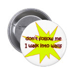 Ne me suivez pas badges