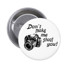 Ne m'incitez pas à vous tirer bouton pin's