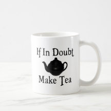 Ne paniquez pas - faites le thé ! tasse