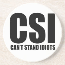 Ne peut pas tenir des idiots. Drôle et modérément  Dessous De Verres