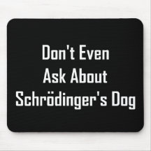 Ne posez pas des questions même sur le chien de Sc Tapis De Souris
