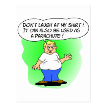 Ne riez pas de ma chemise carte postale