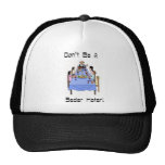 Ne soyez pas un chapeau de haineux de Seder Casquette De Camionneur