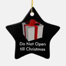 Ne vous ouvrez pas jusqu'à Noël Ornement