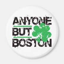 N'importe qui mais Boston ! Aimant
