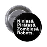 Ninjas et pirates et zombis et robots badges