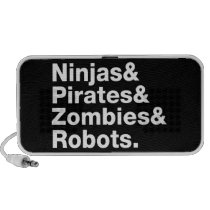 Ninjas et pirates et zombis et robots haut-parleurs