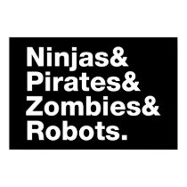 Ninjas et pirates et zombis et robots posters