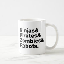 Ninjas et pirates et zombis et robots tasses