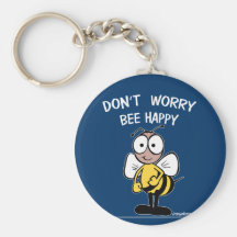 N'inquiétez pas l'abeille heureuse porte-clefs