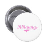 Nom classique de style de Rihanna Badges Avec Agrafe