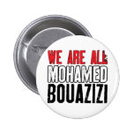 Nous sommes tout le Mohamed Bouazizi Pin's