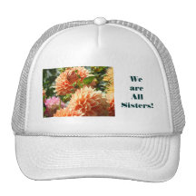 Nous sommes toutes les soeurs ! folâtre des fleurs casquettes