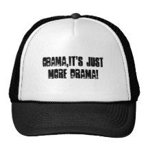 Obama, c'est juste plus de drame !. casquette de camionneur