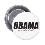 Obama "oui nous pouvons !" Bouton Badge Avec Épingle