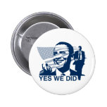 Obama oui que nous nous sommes boutonné pin's