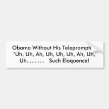 Obama sans son télésouffleur : "Uh, Uh, oh, Uh… Autocollants Pour Voiture
