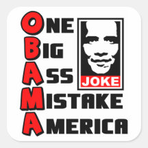Obama : Une grande erreur Amérique d'A$$ ! Autocollants