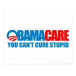 Obamacare - vous ne pouvez pas traiter stupide carte postale
