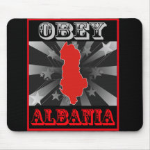 Obéissez l'Albanie Tapis De Souris