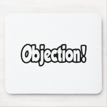 Objection ! tapis de souris