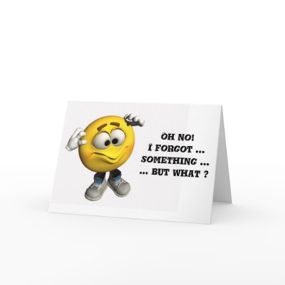 http://rlv.zcache.fr/oh_non_jai_oublie_quelque_chose_carte-p137147333985950732b2ico_400.jpg