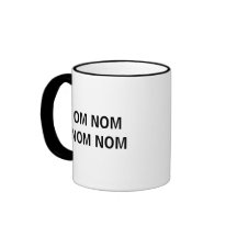 OM NOM NOM NOM TASSE