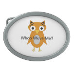 Owly le hibou Whoo Wuvs je ? Boucle De Ceinture