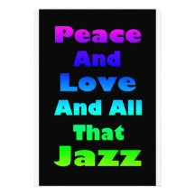 Paix et amour et toute cette invitation de jazz