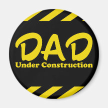 Papa en construction aimants pour réfrigérateur