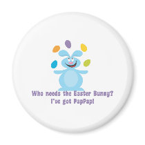 PapPap est mon lapin de Pâques magnets